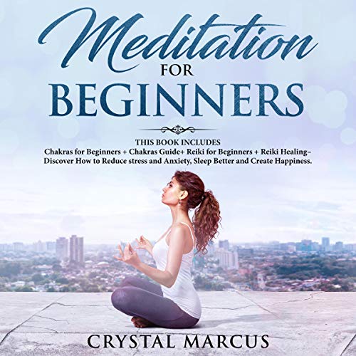 Meditation for Beginners: 4 Books in 1