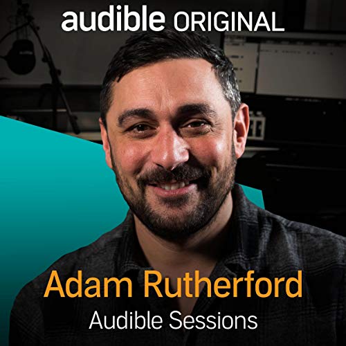 Adam Rutherford - February 2020