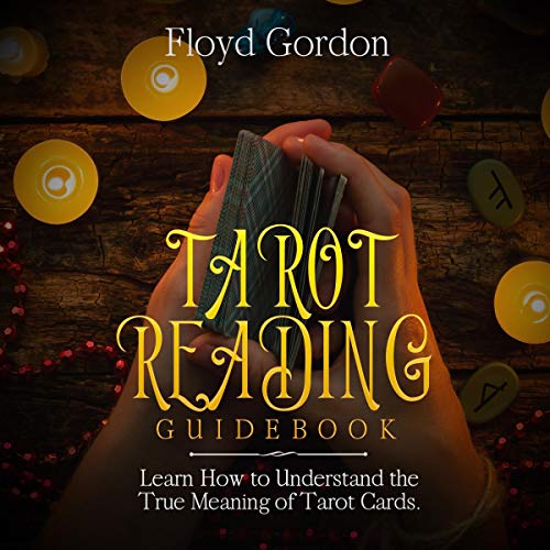 Tarot Reading Guidebook by Floyd Gordon