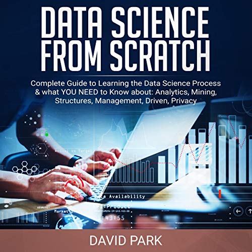 Data Science from Scratch by David Park