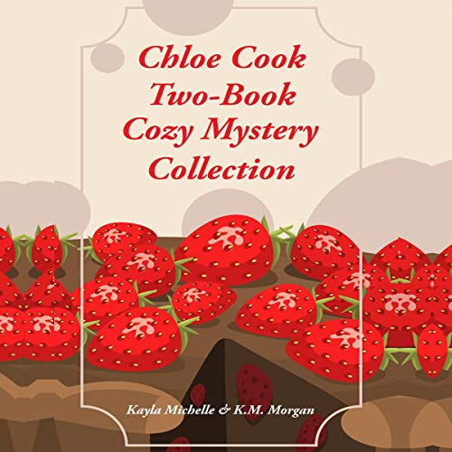 Chloe Cook Two-Book Cozy Mystery Collection