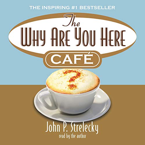 The Why Are You Here Cafe