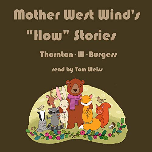 Mother West Wind's "How" Stories