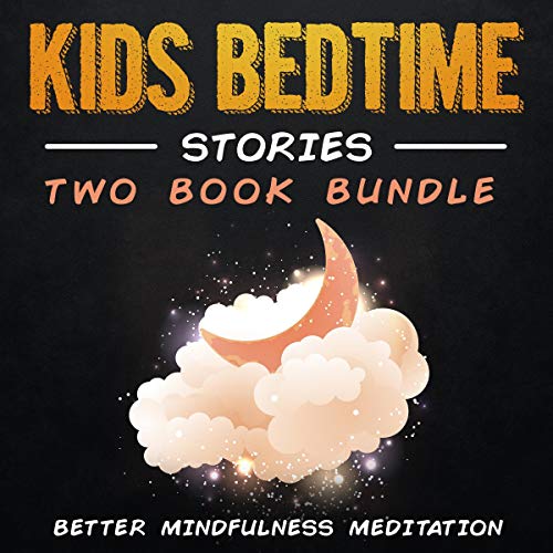 Kids Bedtime Stories: 2 Book Bundle