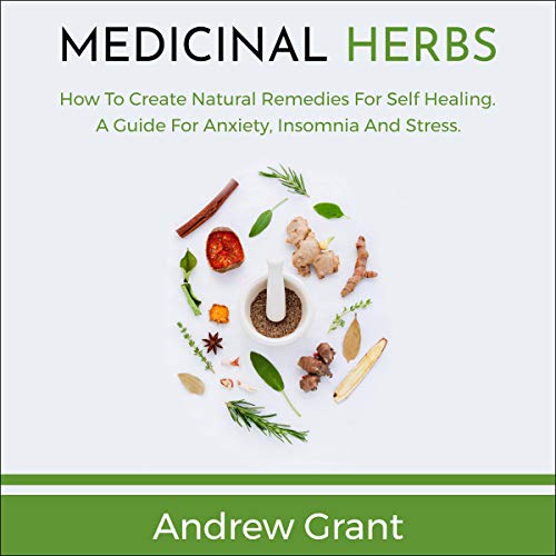 Medicinal Herbs by Andrew Grant