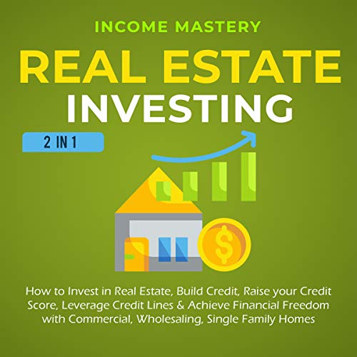 Real Estate Investing: 2 in 1
