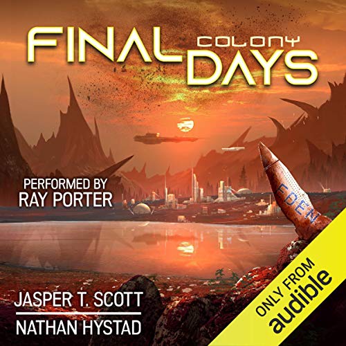 Final Days: Colony by Nathan Hystad
