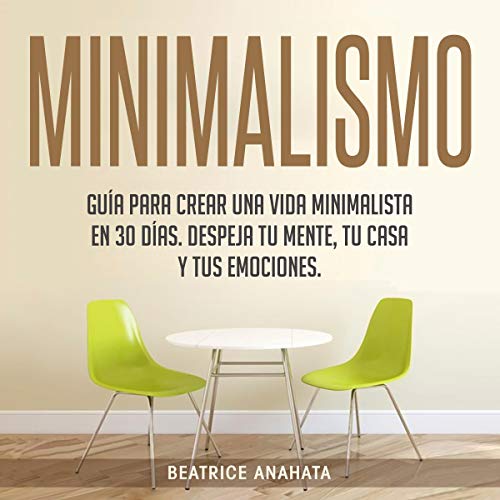 Minimalismo [Minimalist]