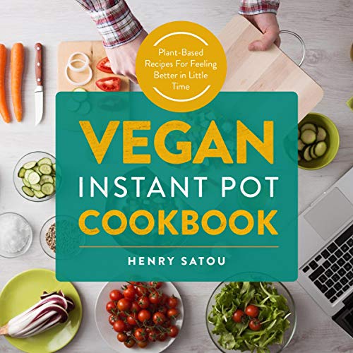 Vegan Instant Pot Cookbook