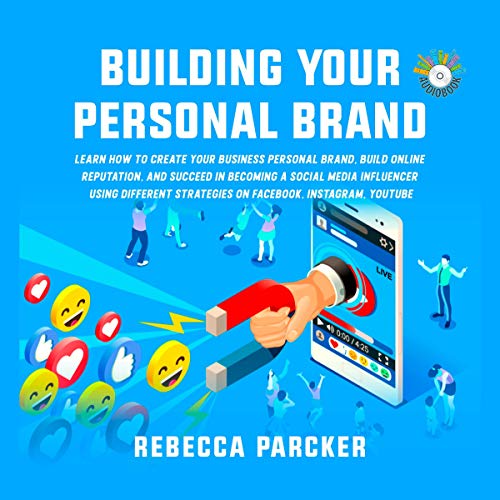 Building Your Personal Brand