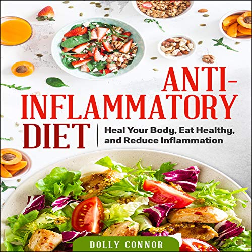 Anti-Inflammatory Diet by Dolly Connor