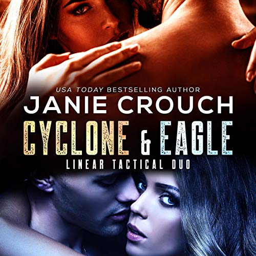 Cyclone & Eagle (Military Romantic Suspense)