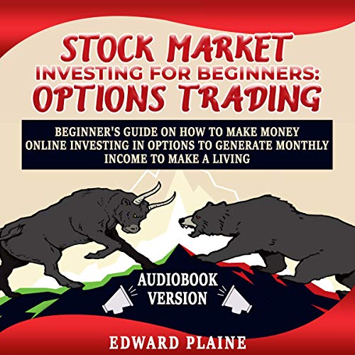Stock Market Investing for Beginners: Options Trading