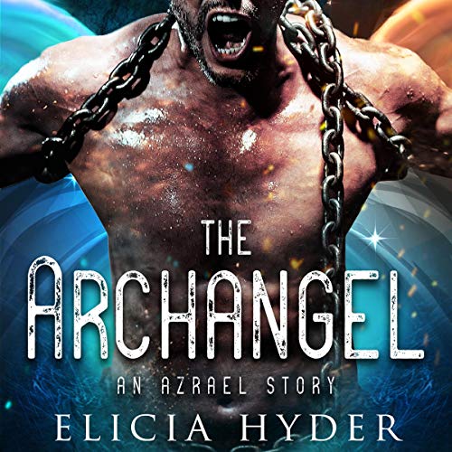 The Archangel: An Azrael Story