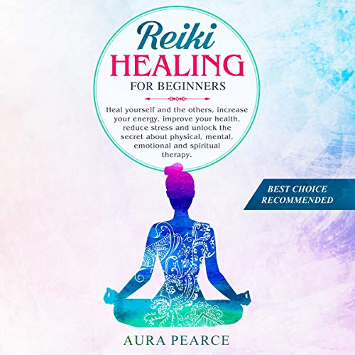 Reiki Healing for Beginners