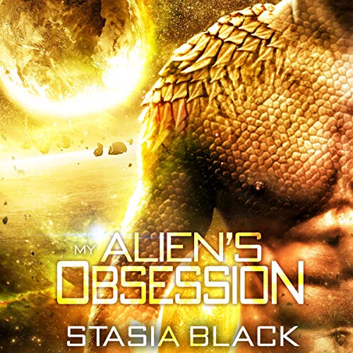 My Alien's Obsession