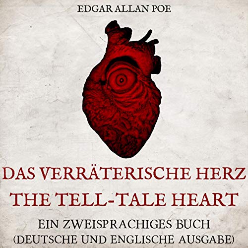 Das verräterische Herz [The Tell-Tale Heart]