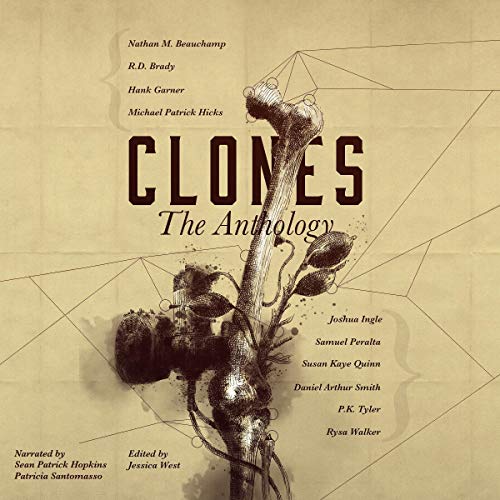 Clones: The Anthology