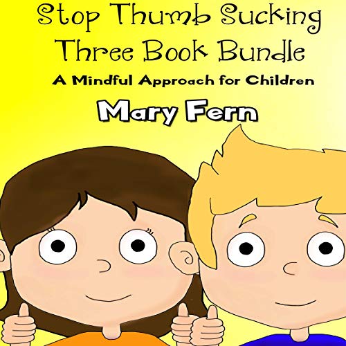 Stop Thumb Sucking - Three Book Bundle