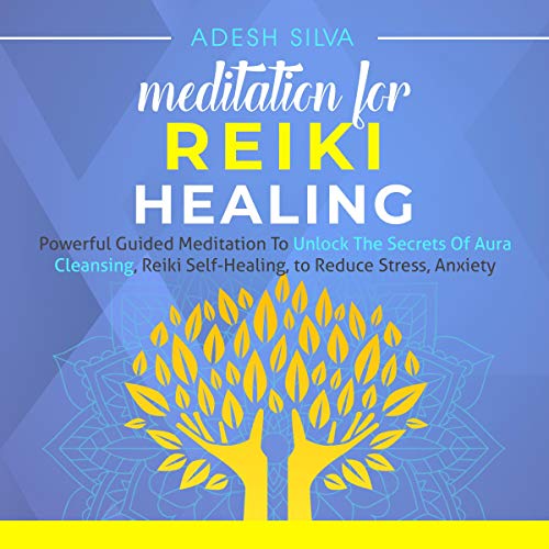 Meditation for Reiki Healing
