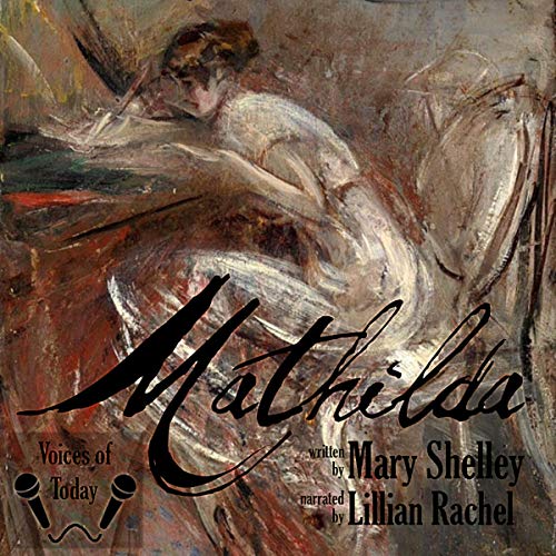 Mathilda by Mary Shelley