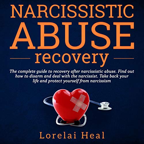 Narcissistic Abuse Recovery