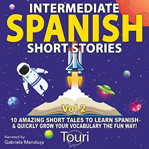 Intermediate Spanish Short Stories by Touri Language Learning