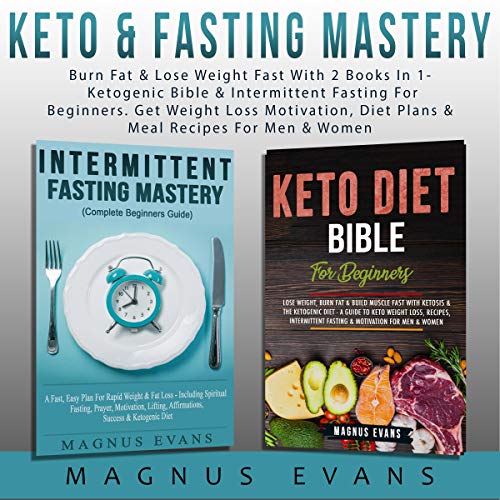 Keto & Fasting Mastery by Magnus Evans