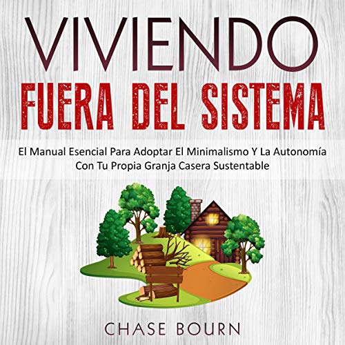 Viviendo Fuera Del Sistema [Living Out of the System]