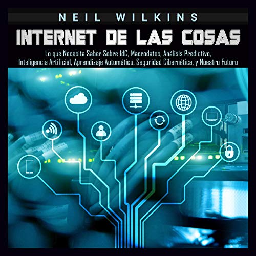 Internet de las Cosas [Internet of Things]
