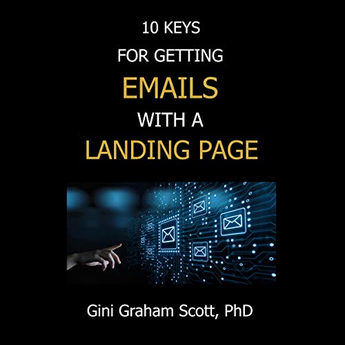 10 Keys for Getting Emails with a Landing Page
