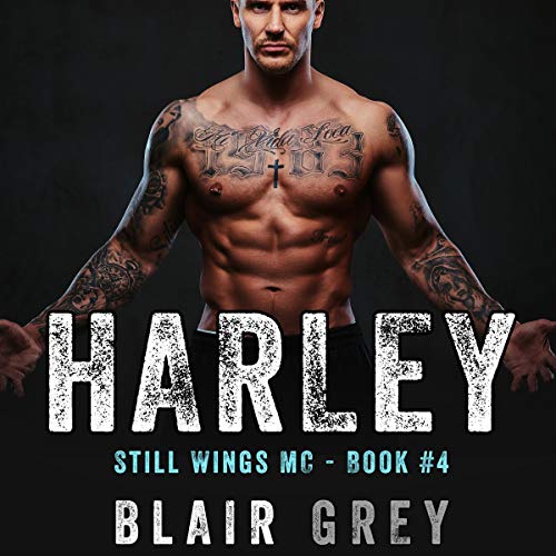 Harley (An MC Romance) by Blair Grey