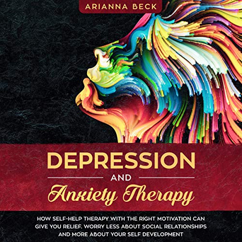 Depression and Anxiety Therapy by Arianna Beck