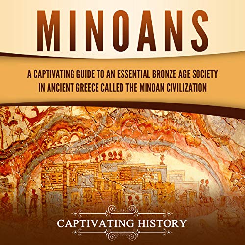 Minoans by Captivating History