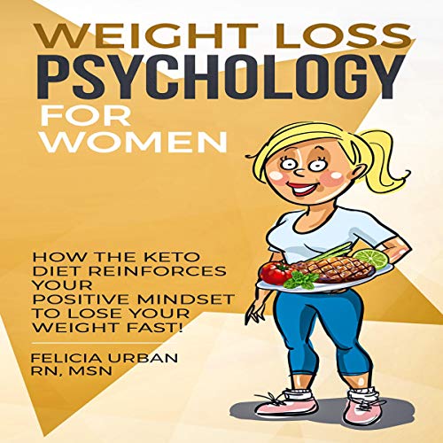 Weight Loss Psychology for Women: Book 3