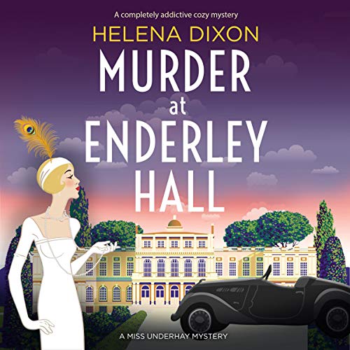 Murder at Enderley Hall: A Completely Addictive Cozy Mystery