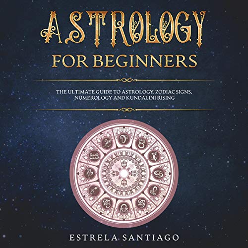 Astrology for Beginners