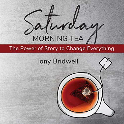 Saturday Morning Tea