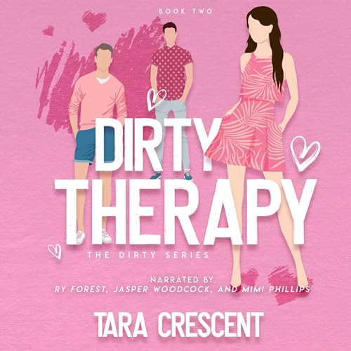 Dirty Therapy
