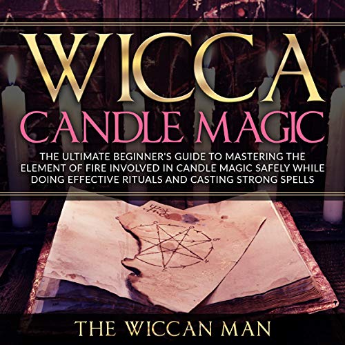 Wicca Candle Magic