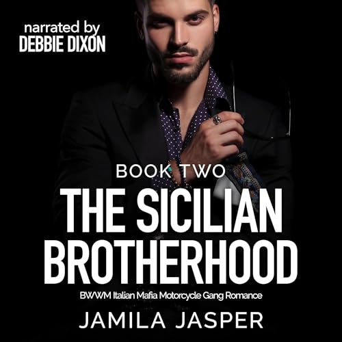 The Sicilian Brotherhood II: BWWM Italian Mafia Motorcycle Gang Romance