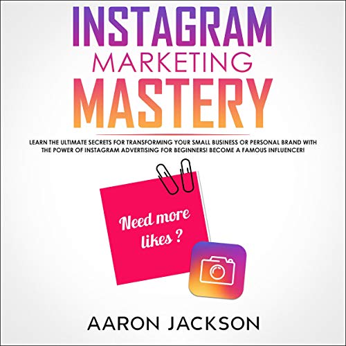 Instagram Marketing Mastery