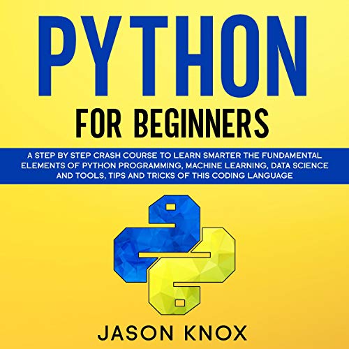 Python for Beginners by Jason Knox