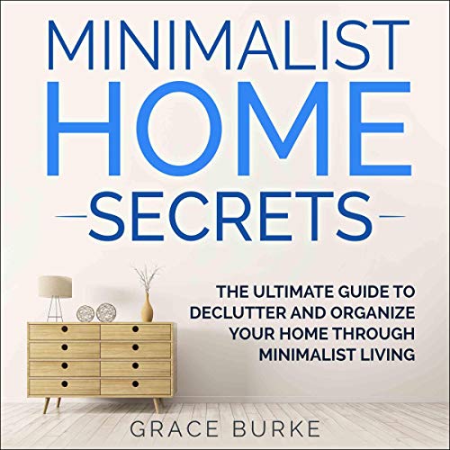 Minimalist Home Secrets