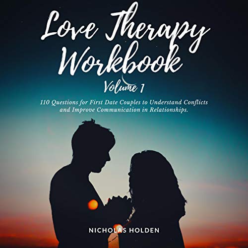 Love Therapy Workbook Volume 1
