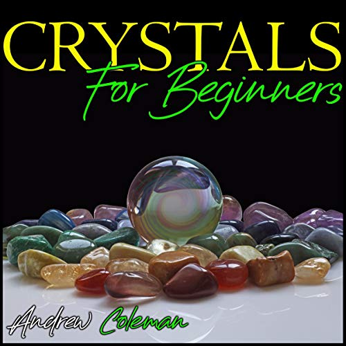 Crystals for Beginners