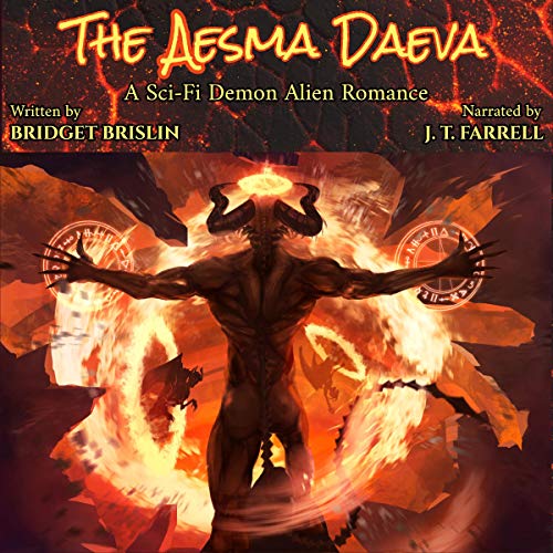 The Aesma Daeva by Bridget Brislin