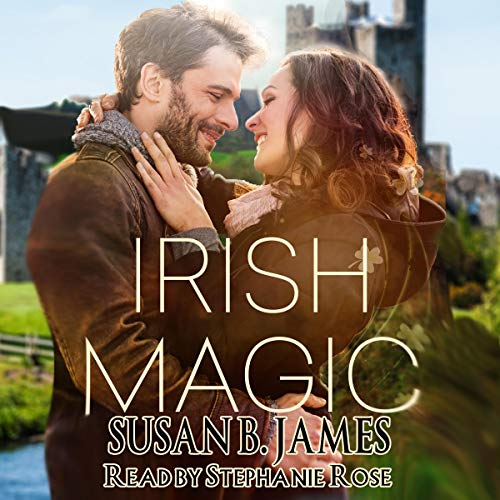 Irish Magic by Susan B. James