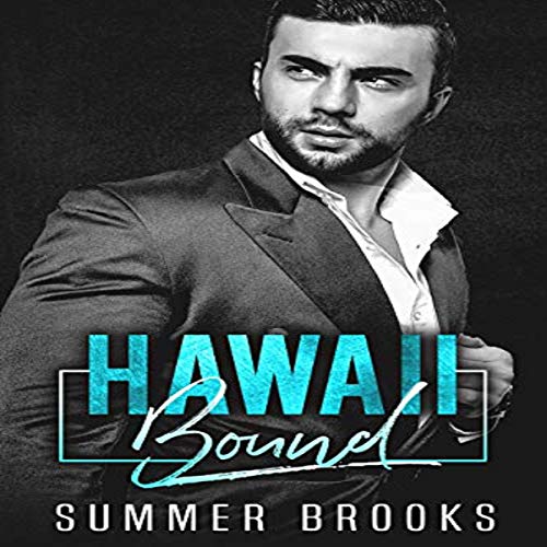Hawaii Bound by Summer Brooks