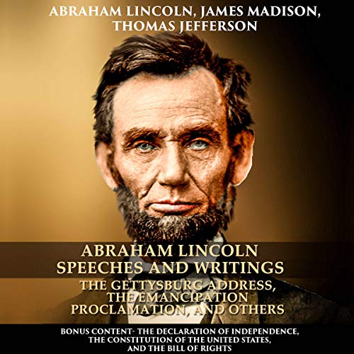 Abraham Lincoln Speeches and Writings
